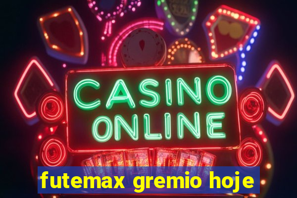 futemax gremio hoje